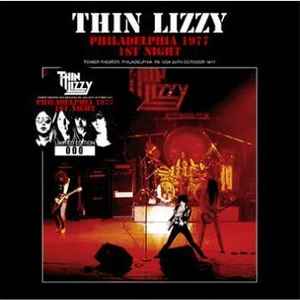 Thin Lizzy – Philadelphia 1977 1st Night (2015, CD) - Discogs