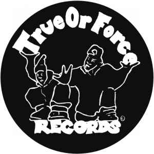 True Or Force Records
