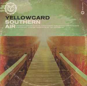 Southern Air - Yellowcard