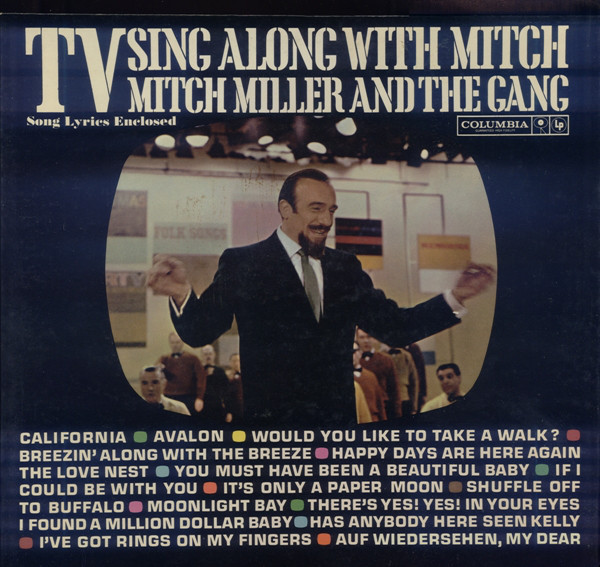 Mitch Miller And The Gang – TV Sing Along With Mitch (1961, Vinyl