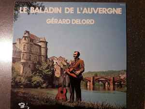 Gérard Delord - Le Baladin De l'Auvergne album cover