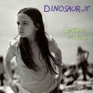Green Mind - Dinosaur Jr