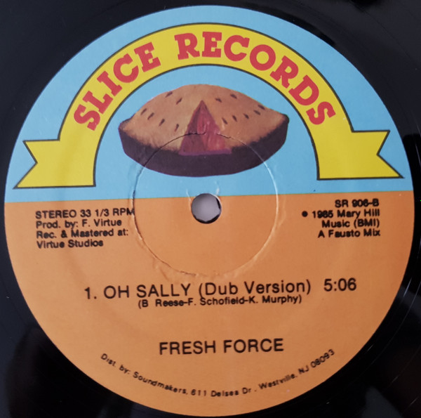 last ned album Fresh Force - Oh Sally