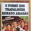 Renato Aragão - O Forró dos Trapalhões