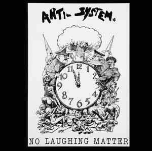 Anti-System - No Laughing Matter