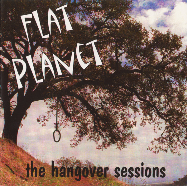 descargar álbum Flat Planet - The Hangover Sessions