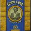 Saint Emmy - Good Good Love