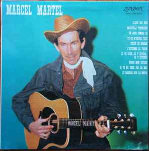 Marcel Martel - Marcel Martel
