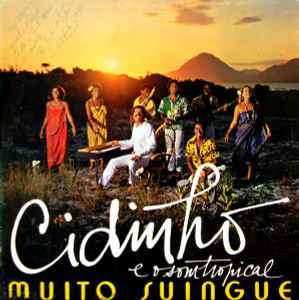 Cidinho E O Som Tropical - Muito Suingue album cover