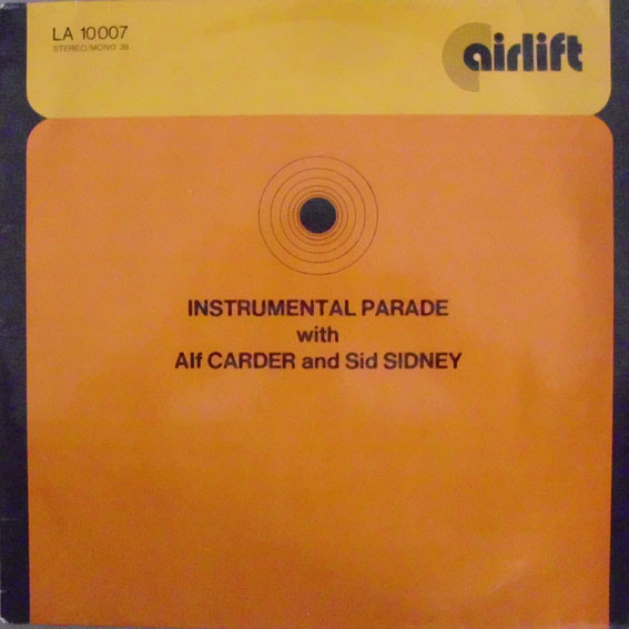 ladda ner album Alf Carder Sid Sidney - Instrumental Parade With Alf Carder And Sid Sidney