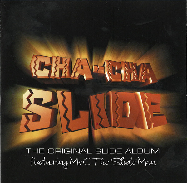 Cha Cha Slide The Original Slide Album 2000 CD Discogs