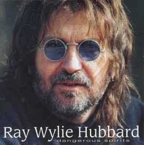 Ray Wylie Hubbard - Dangerous Spirits album cover