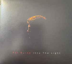 Pat Byrne (4) - Into The Light album cover