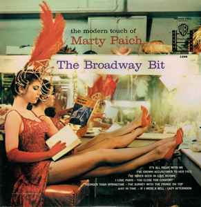 Marty Paich - The Modern Touch Of Marty Paich - The Broadway Bit album cover