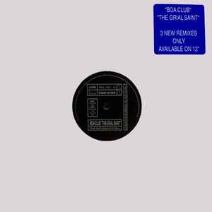 Portada de album Boa Club - The Grial Saint (3 New Remixes)