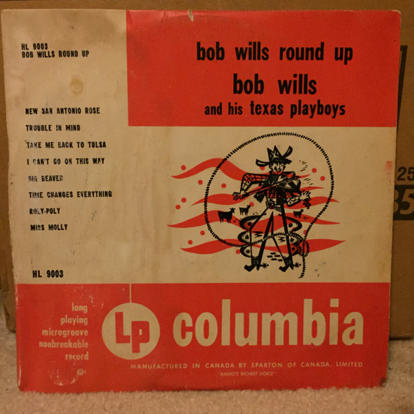 Bob Wills And His Texas Playboys – Bob Wills Round Up (1947 