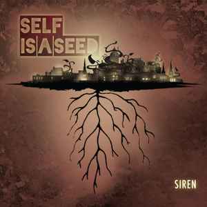 Self Is A Seed - Siren album cover