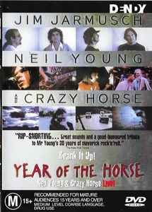 Neil Young u0026 Crazy Horse – Year Of The Horse (1998