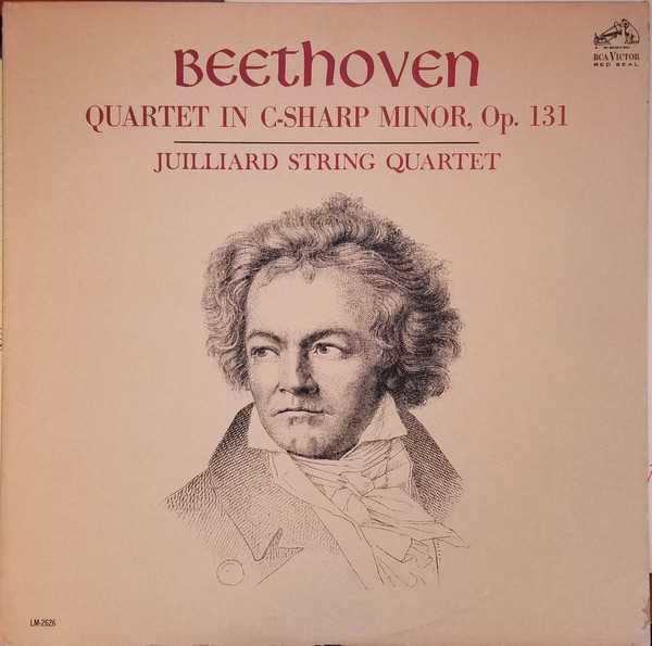 Beethoven, Juilliard String Quartet – Quartet In C-Sharp Minor, Op 