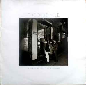 The Blue Nile – A Walk Across The Rooftops (1983, Vinyl) - Discogs