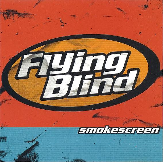 ladda ner album Flying Blind - Smokescreen