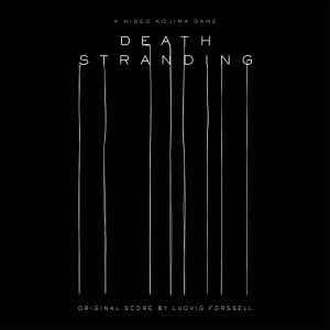 Ludvig Forssell - Death Stranding (Original Score) album cover