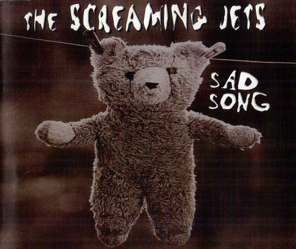 The Screaming Jets – Sad Song (CD) - Discogs