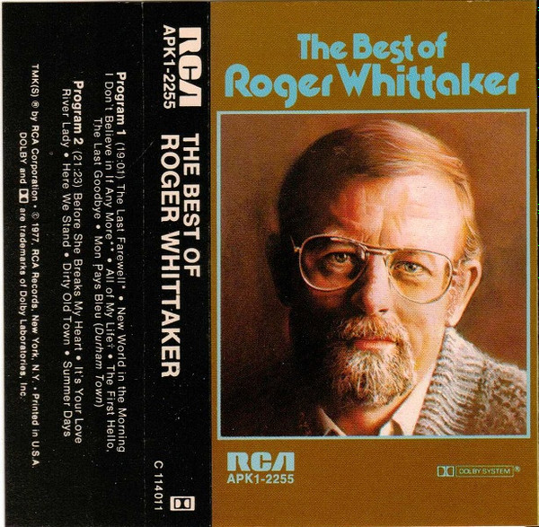 Roger Whittaker – The Best Of Roger Whittaker (1977, Cassette