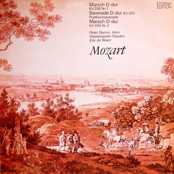 6500 627 - MOZART - Serenase In D / Marces DE WAART Dresden SO