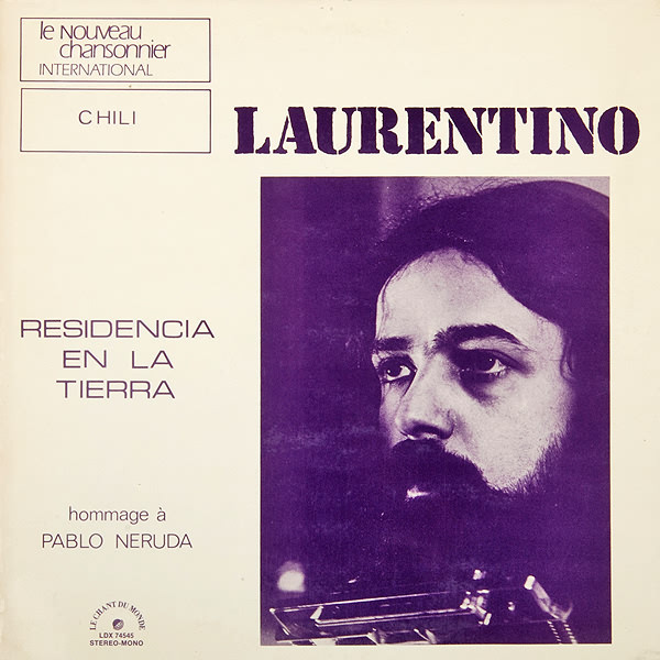 descargar álbum Laurentino - Residencia En La Tierra Hommage À Pablo Neruda