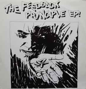 The Feedback Principle - The Feedback Principle EP! album cover