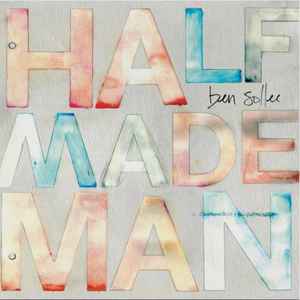 Half Made Man - Ben Sollee