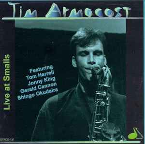Tim Armacost - Live At Smalls album cover
