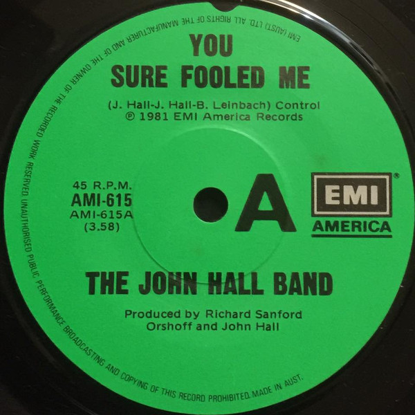 The John Hall Band – You Sure Fooled Me (1982, Vinyl) - Discogs