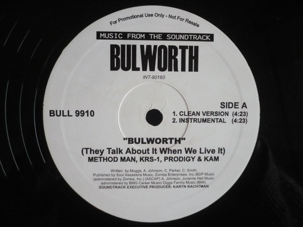 Method Man, KRS-1, Prodigy & Kam – Bulworth (They Talk About It 