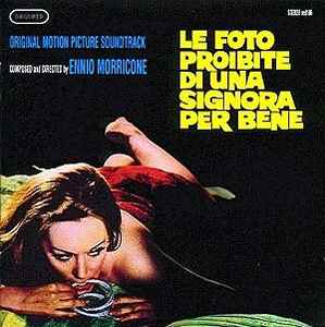 Ennio Morricone - Le Foto Proibite Di Una Signora Per Bene (Original Soundtrack)