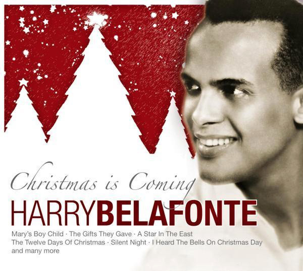 Harry Belafonte – Christmas Is Coming (Digifile, CD) - Discogs