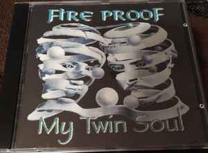Fire Proof - My Twin Soul album cover