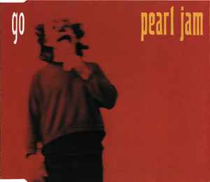 Pearl Jam – Go (1993, CD) - Discogs