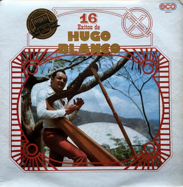 Hugo Blanco – 16 Éxitos De Hugo Blanco (1983, Vinyl) - Discogs