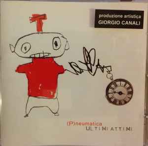 (P)neumatica - Ultimi Attimi album cover