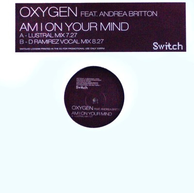 Oxygen Feat. Andrea Britton – Am I On Your Mind
