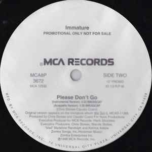 Immature – Please Don't Go (1996, Vinyl) - Discogs