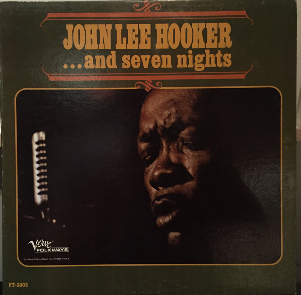 John Lee Hooker - And Seven Nights | Releases | Discogs