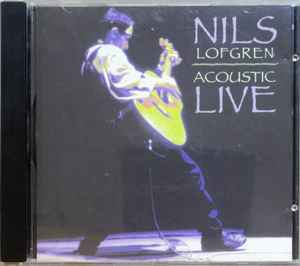 Nils Lofgren - Acoustic Live album cover