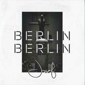 Berlin Berlin - Josef album cover
