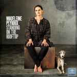 Madeleine Peyroux – Standing On The Rooftop (2011, CD) - Discogs