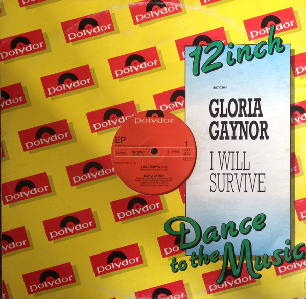 Gloria Gaynor – I Will Survive / Honey Bee / Never Can Say Goodbye