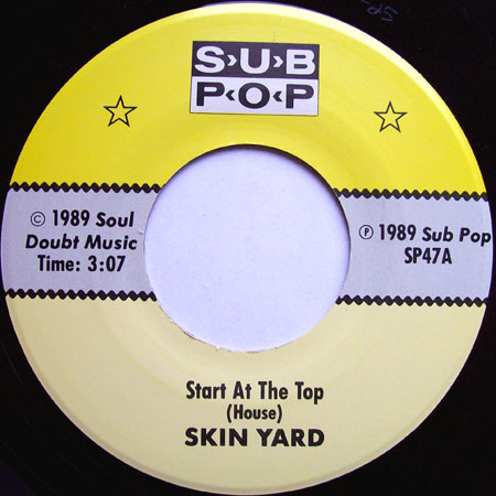 Album herunterladen Skin Yard - Start At The Top bw Watch