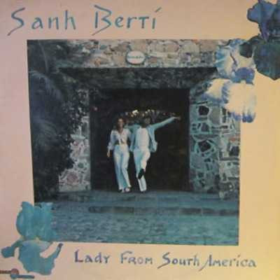 Album herunterladen Sahn Berti - Lady From South America
